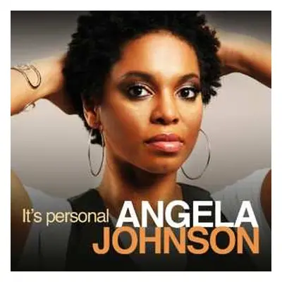 CD Angela Johnson: It's Personal