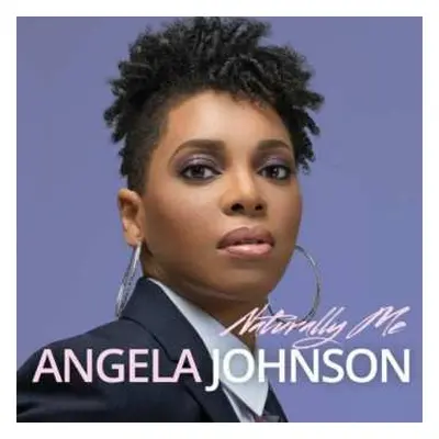 CD Angela Johnson: Naturally Me