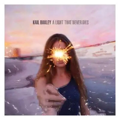 CD Kail Baxley: A Light That Never Dies