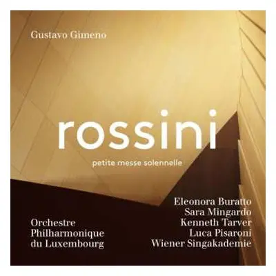 SACD Gioacchino Rossini: Petite Messe Solennelle