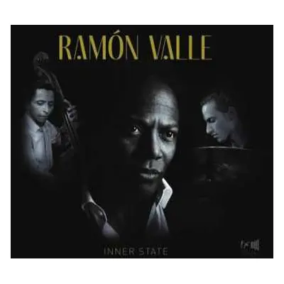 CD Ramón Valle: Inner State