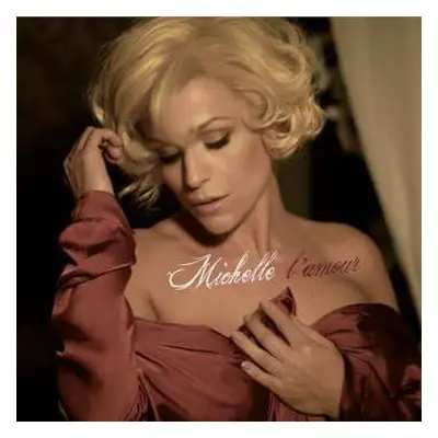 CD Michelle: L'Amour