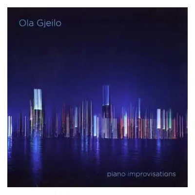 LP Ola Gjeilo: Piano Improvisations / Stone Rose