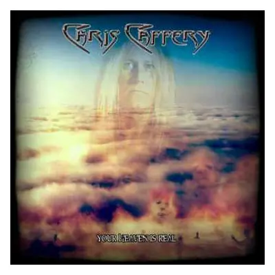 CD Chris Caffery: Your Heaven Is Real