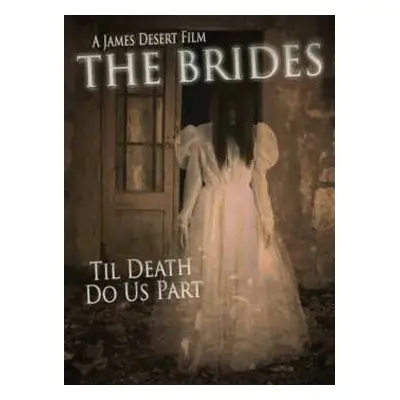 DVD Feature Film: The Brides