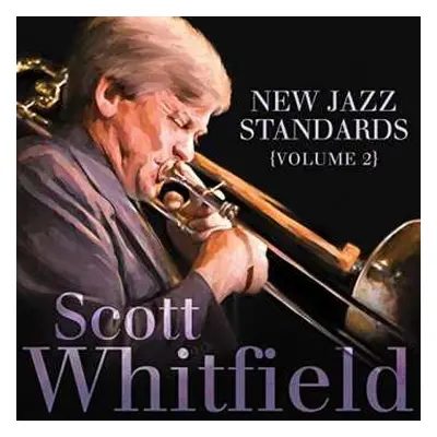 CD Scott Whitfield: New Jazz Standards [Volume 2]