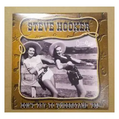 CD Steve Hooker: Don't Try To Understand 'Em