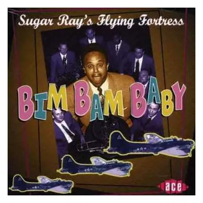 CD Sugar Ray's Flying Fortress: Bim Bam Baby