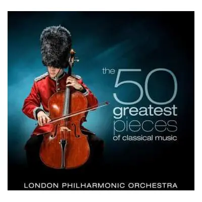 4CD Various: London Philharmonic Orchestra - The 50 Greatest Pieces Of Classical Music