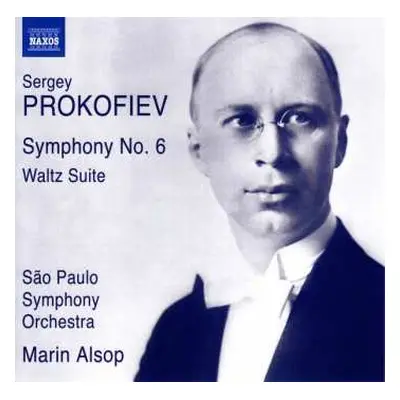 CD Sergei Prokofiev: Symphony No. 6 • Waltz Suite