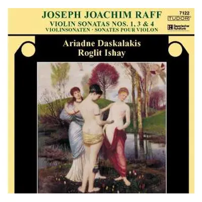 CD Joseph Joachim Raff: Violinsonaten Nr.1,3,4