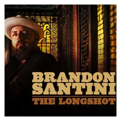 CD Brandon Santini: The Longshot