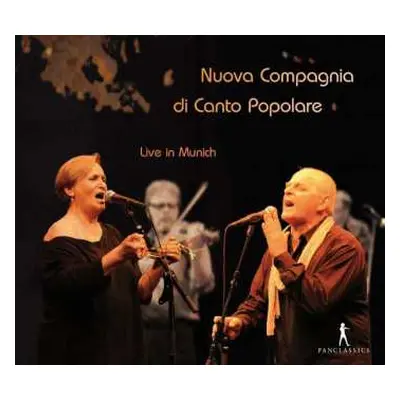 CD Nuova Compagnia Di Canto Popolare: Live In Munich DIGI