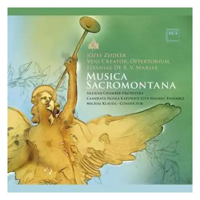 CD Jozef Zeidler: Geistliche Werke "musica Sacromontana"