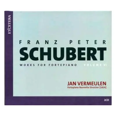 2CD Franz Schubert: Klavierwerke Vol.6