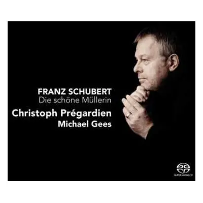 SACD Franz Schubert: Die schöne Müllerin