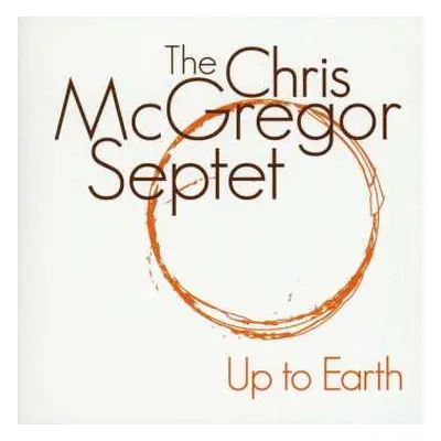 CD The Chris McGregor Septet: Up To Earth