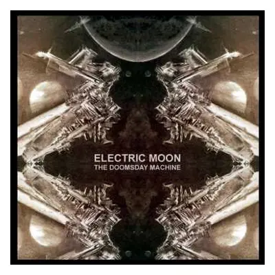 CD Electric Moon: The Doomsday Machine