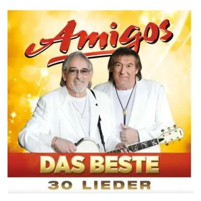 2CD Die Amigos: Das Beste: 30 Lieder