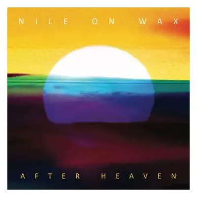 LP Nile On Wax: After Heaven CLR | LTD