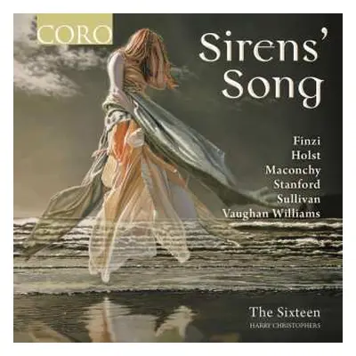 CD Charles Villiers Stanford: The Sixteen - Sirens' Song