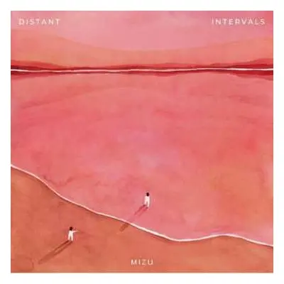 CD MIZU: Distant Intervals