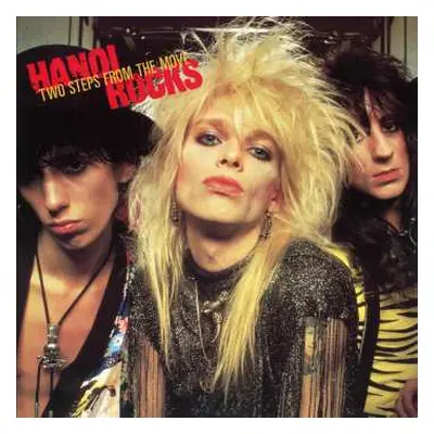 LP Hanoi Rocks: Two Steps From The Move