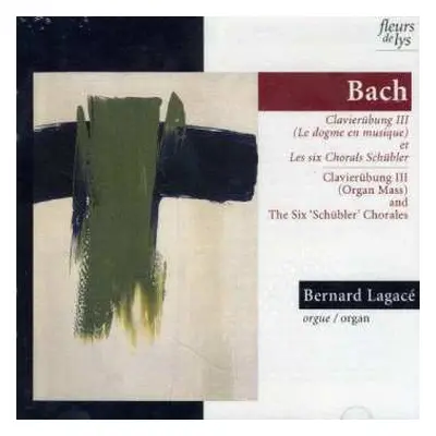 2CD Johann Sebastian Bach: Choräle Bwv 669-689 "orgelmesse"