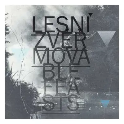 CD Lesní Zvěř: Movable Feasts