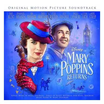 CD Marc Shaiman: Mary Poppins Returns (Original Motion Picture Soundtrack)