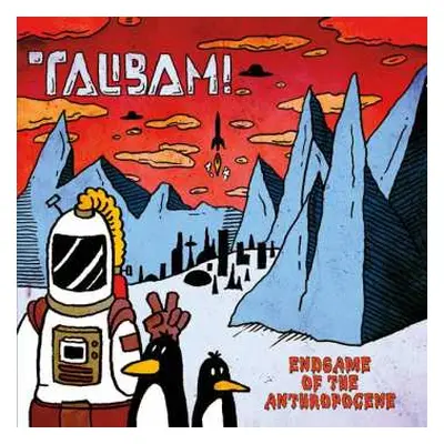 LP Talibam!: Endgame Of The Anthropocene