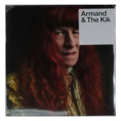 LP The Kik: Armand & The Kik