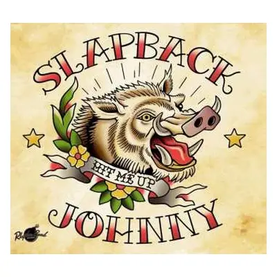 LP Slapback Johnny: Hit Me Up LTD