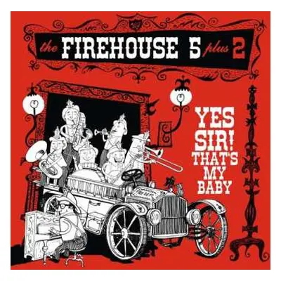 LP Firehouse Five Plus Two: Yes Sir! That's My Baby