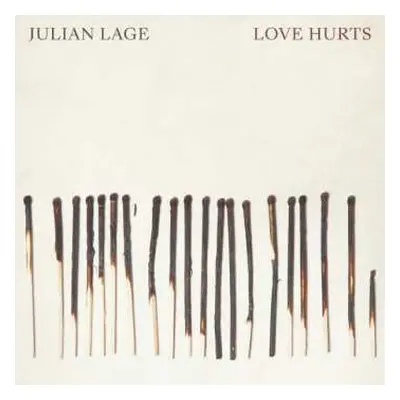 LP Julian Lage: Love Hurts