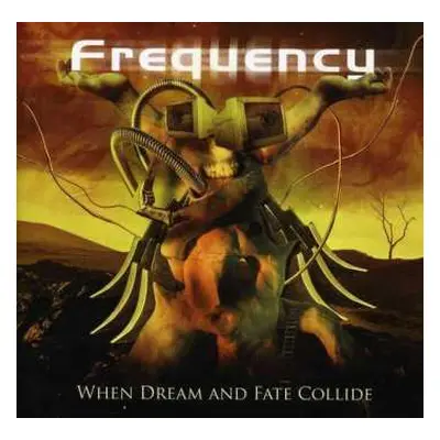 CD Frequency: When Dream And Fate Collide