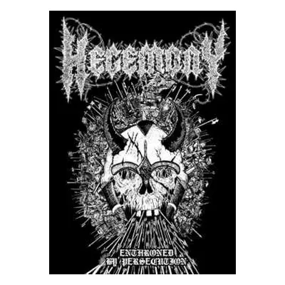 LP Hegemony: Enthroned By Persecution