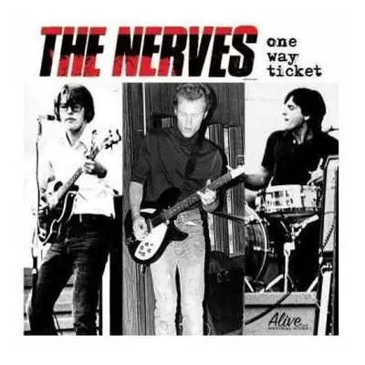 LP The Nerves: One Way Ticket