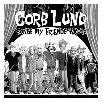 CD Corb Lund: Songs My Friends Wrote DIGI