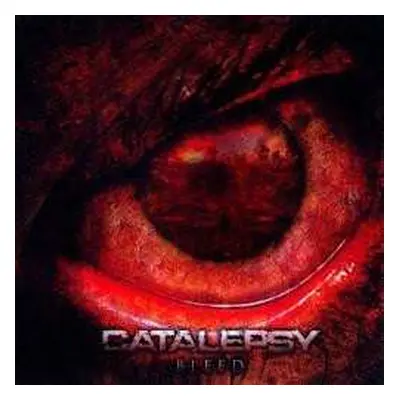 CD Catalepsy: Bleed