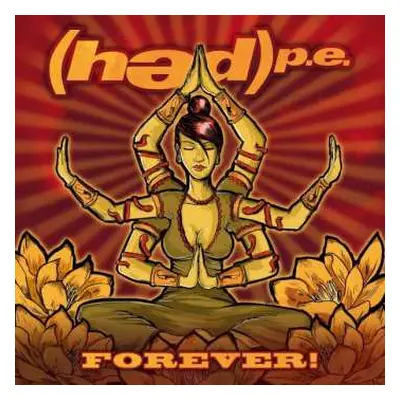 CD (Hed) P. E.: Forever!