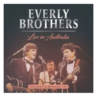 CD Everly Brothers: Live In Australia 1971