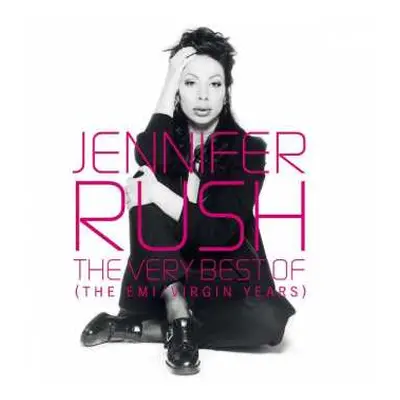 CD Jennifer Rush: The Very Best Of (The EMI / Virgin Years)