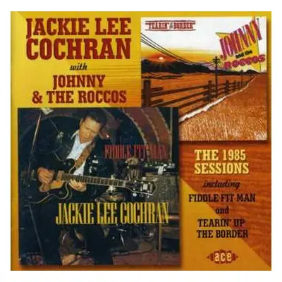 CD Jackie Lee Cochran: The 1985 Sessions