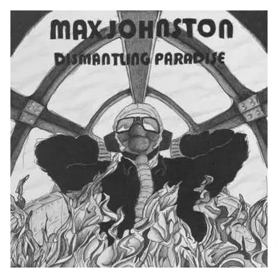 CD Max Johnston: Dismantling Paradise