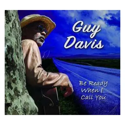 CD Guy Davis: Be Ready When I Call You