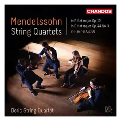 CD Felix Mendelssohn-Bartholdy: String Quartets | Vol. One (In E Flat Major, Op. 12 / In E Flat 