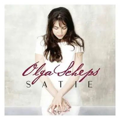 CD Olga Scheps: Satie