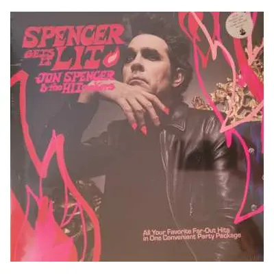 LP Jon Spencer & The Hitmakers: Spencer Gets It Lit CLR | LTD