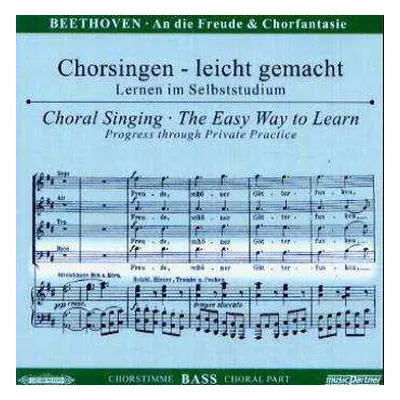 CD Various: Chorsingen Leicht Gemacht:beethoven,an Die Freude